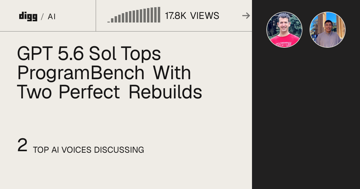 GPT 5.6 Sol Tops ProgramBench With Two Perfect Rebuilds · Digg