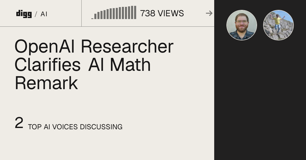 OpenAI Researcher Clarifies AI Math Remark · Digg